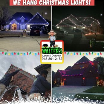 Walter's Lawn & Outdoor - Tulsa & Surrounding Areas
We hang Christmas Lights. Free wreath with new installs
limited stock, message for a quote - Landscaping Near Me Walter's Lawn & Outdoor - Tulsa & Surrounding Areas
We hang Christmas Lights. Free wreath with new installs
limited stock, message for a quote - Landscaping Near Me