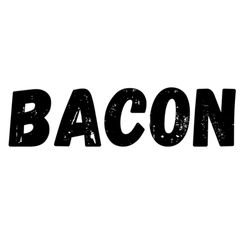 Bacon - Bacon