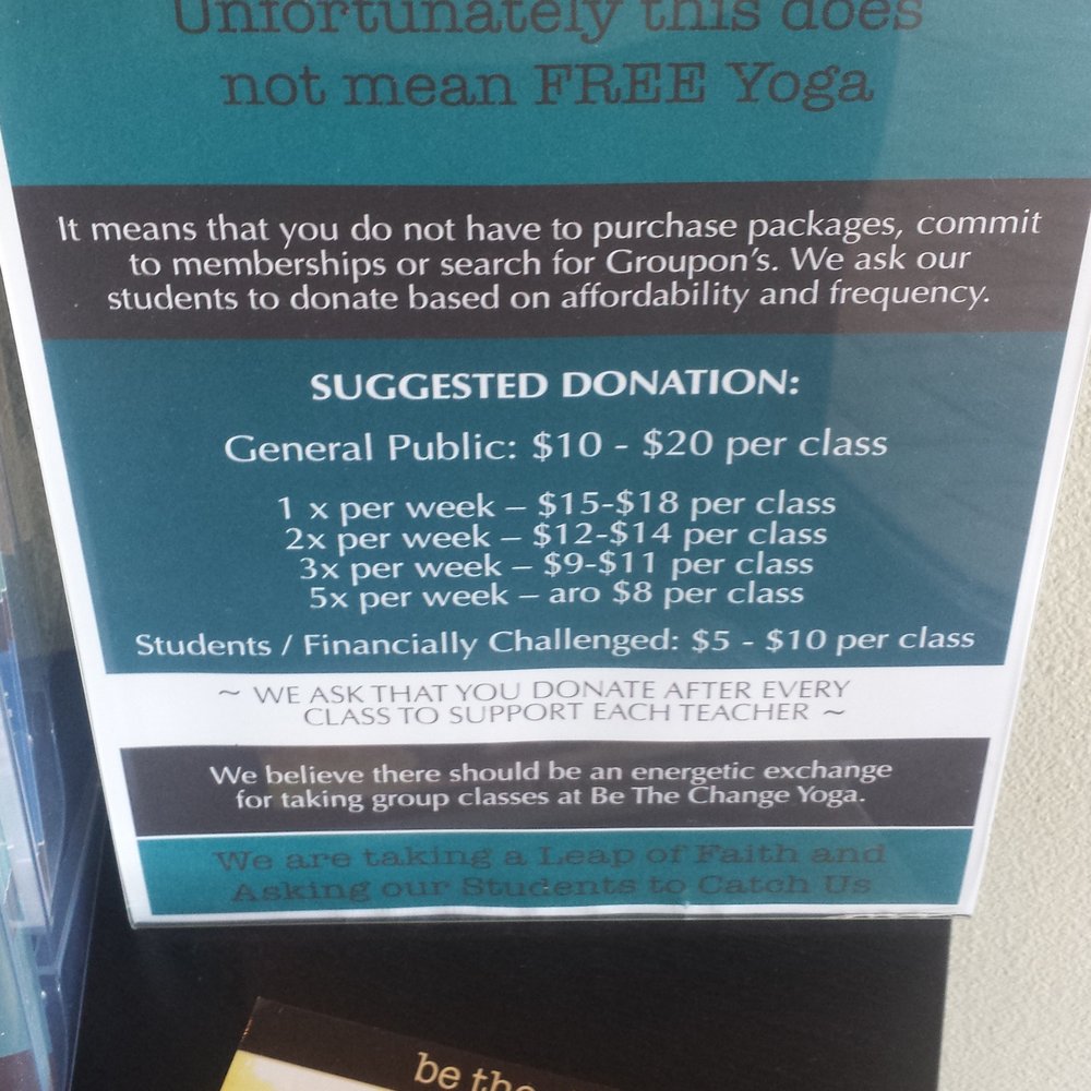 Be The Change Yoga - Be the change yoga, suggested donations.  It's a great idea! - Yoga Near Me - Irvine, California