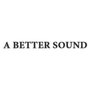 Photo of A Better Sound
