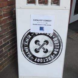 Catalyst Comedy - Catalyst Comedy Club is housed at the Button Factory 6/2014 - Comedy Clubs Near Me - Somerville, Massachusetts