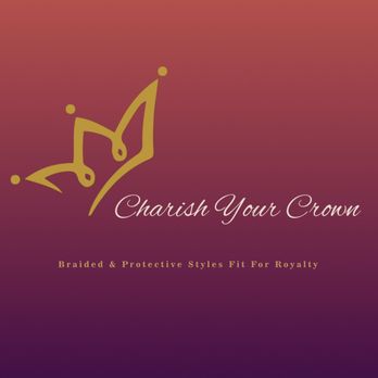 Charish Your Crown - Hair Stylists Near Me
