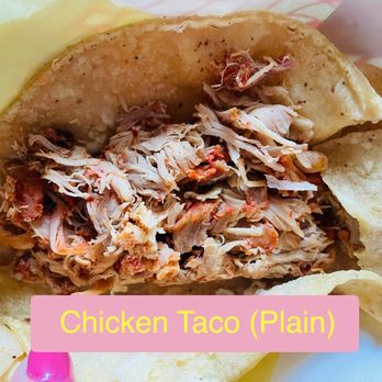 La Playa Taco Shop - Plain Chicken Taco (great tasting chicken!) I enjoyed it as did my 2 year old! (So not spicy, but definitely flavorful!) - Tacos Near Me - San Diego, California La Playa Taco Shop - Plain Chicken Taco (great tasting chicken!) I enjoyed it as did my 2 year old! (So not spicy, but definitely flavorful!) - Tacos Near Me - San Diego, California