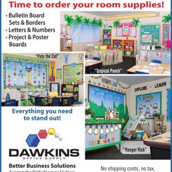 Dawkins Office Supply & Equipment - Dawkins carries teaching supplies!