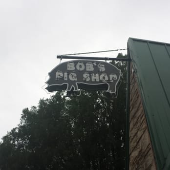 Bob's Pig Shop - a sign for bob's pig shop - Barbeque Near Me - Pauls Valley, Oklahoma Bob's Pig Shop - a sign for bob's pig shop - Barbeque Near Me - Pauls Valley, Oklahoma