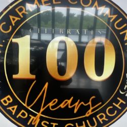 Mt Carmel Baptist Community Church - Celebrating 100 years