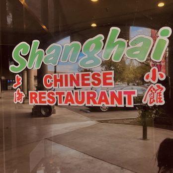 Shanghai Chinese Restaurant - Store Sign - Chinese Near Me - Visalia, California Shanghai Chinese Restaurant - Store Sign - Chinese Near Me - Visalia, California