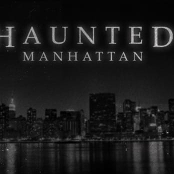 Haunted Manhattan - Tours Near Me Haunted Manhattan - Tours Near Me