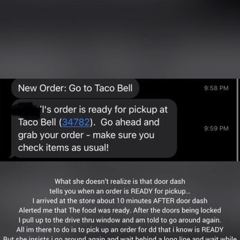 Taco Bell - Door dash letting me know the order is ready for pick up, i arrived 10 minutes later yet she claims its not ready. It indeed was ready... - Tacos Near Me - Midlothian, Virginia Taco Bell - Door dash letting me know the order is ready for pick up, i arrived 10 minutes later yet she claims its not ready. It indeed was ready... - Tacos Near Me - Midlothian, Virginia