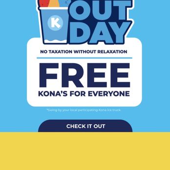 Kona Ice - Coronado - Free Kona for everyone promotion. The truck operators say that means 12 and under. - Food Trucks Near Me - San Diego, California Kona Ice - Coronado - Free Kona for everyone promotion. The truck operators say that means 12 and under. - Food Trucks Near Me - San Diego, California
