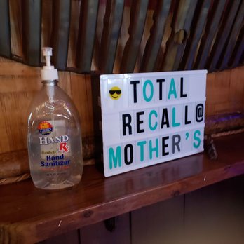 Mother's Tavern - Total Recall Band and hand sanitizer - Dive Bars Near Me - Sunset Beach, California Mother's Tavern - Total Recall Band and hand sanitizer - Dive Bars Near Me - Sunset Beach, California