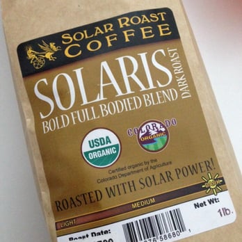 Solar Roast Coffee - The coffee beans I chose. - Coffee & Tea Near Me - Pueblo, Colorado Solar Roast Coffee - The coffee beans I chose. - Coffee & Tea Near Me - Pueblo, Colorado