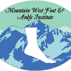 Mountain West Foot & Ankle Institute - Mountain West Foot & Ankle Institute