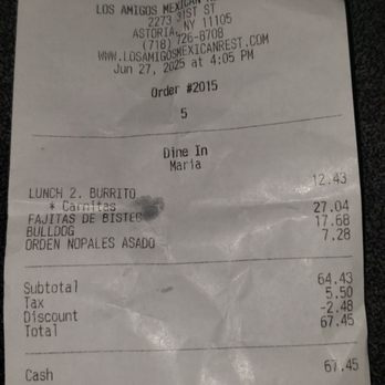 Los Amigos Mexican Restaurant - We paid cash, otherwise the fee charge was over $3 dollars for credit card. - Mexican Near Me - Astoria, New York Los Amigos Mexican Restaurant - We paid cash, otherwise the fee charge was over $3 dollars for credit card. - Mexican Near Me - Astoria, New York