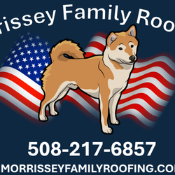 Morrissey Family Roofing - Morrissey Family Roofing. Veteran Owned and Operated, A Family Business.