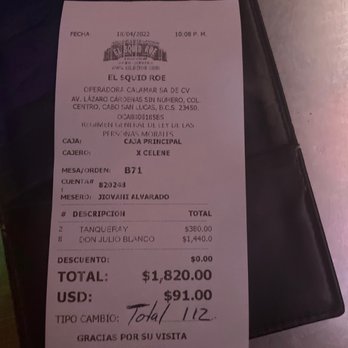 El Squid Roe - Receipt - Dance Clubs Near Me - Cabo San Lucas, BCS El Squid Roe - Receipt - Dance Clubs Near Me - Cabo San Lucas, BCS