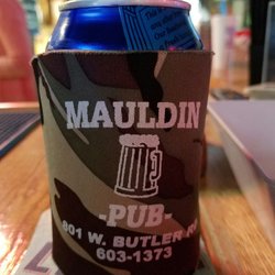 Mauldin Pub - Stop here and be nice and you get one of these.
