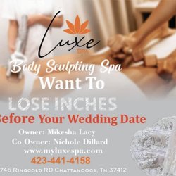 Luxe Spa - Yes we help you and your bridal party get rid of unwanted cellulite and fat . We also offer skin tightening