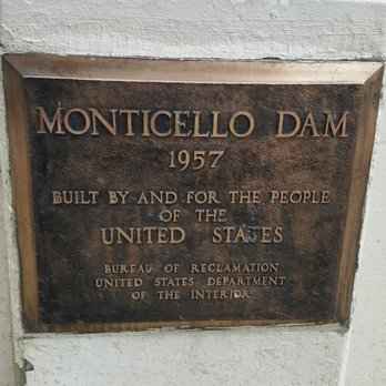 Monticello Dam - Landmarks & Historical Buildings Near Me Monticello Dam - Landmarks & Historical Buildings Near Me