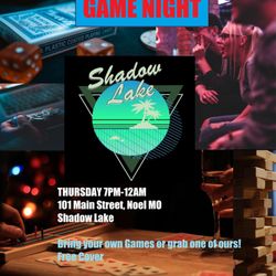 Shadow Lake - Every Thursday during season is a laid back game night