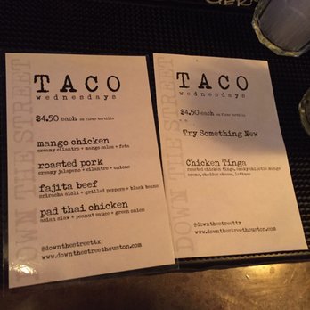 Down the Street - Taco Wednesday menu. - Sports Bars Near Me - Houston, Texas Down the Street - Taco Wednesday menu. - Sports Bars Near Me - Houston, Texas