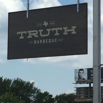 Truth BBQ - Signage - Barbeque Near Me - Brenham, Texas Truth BBQ - Signage - Barbeque Near Me - Brenham, Texas
