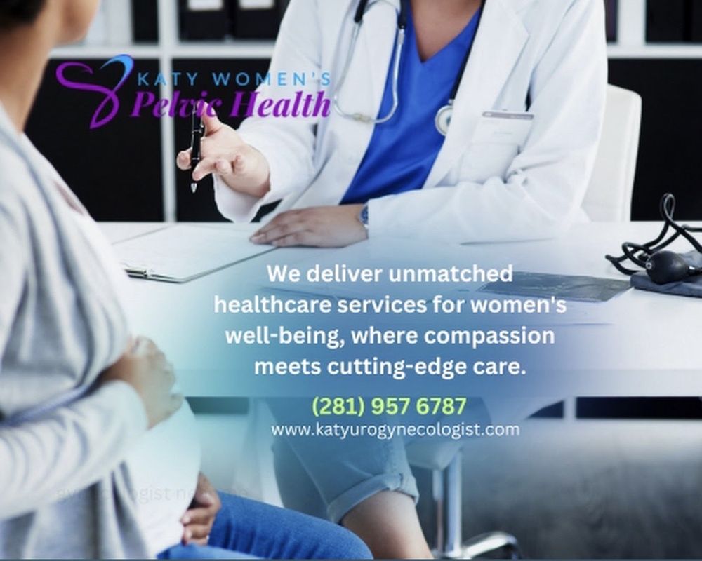 KATY WOMEN’S PELVIC HEALTH - Updated December 2025 - 410 West Grand ...