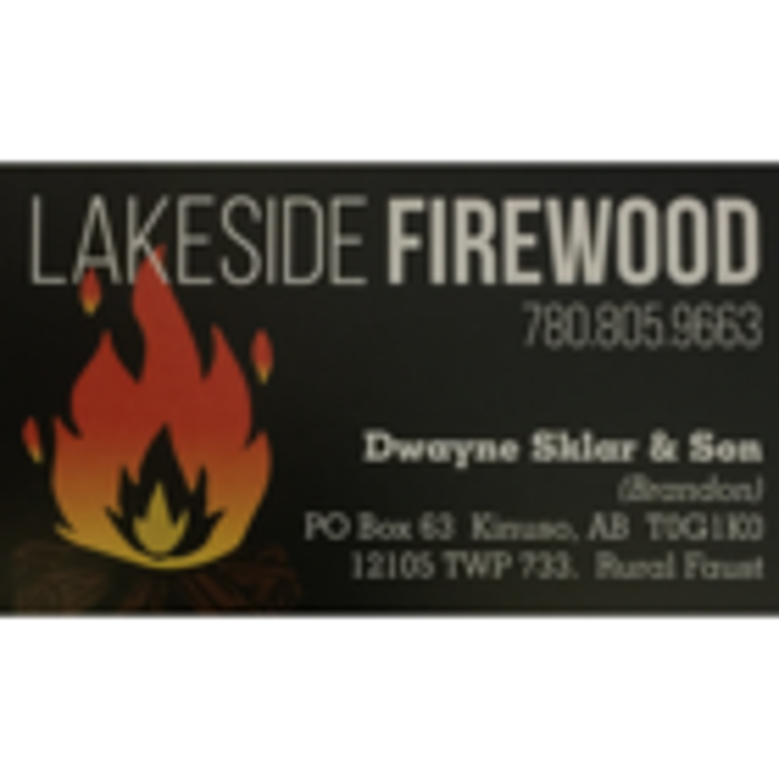 LAKESIDE FIREWOOD Updated April 2024 Faust, Alberta Firewood