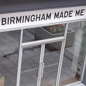 Birmingham Made Me - Art Galleries Near Me - Birmingham, XWM