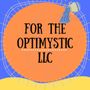 Photo of For The Optimystic