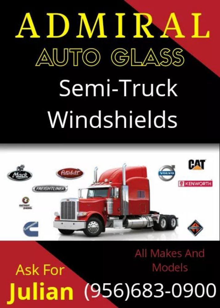 ADMIRAL AUTO GLASS Updated August 2024 4005 W Business Hwy 83, McAllen, Texas Auto Glass
