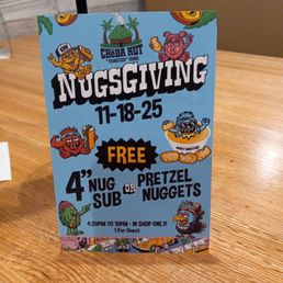 One per guest. A 4" Nug Sub or Pretzel Nuggets Free on 11/18/25 One per guest. A 4" Nug Sub or Pretzel Nuggets Free on 11/18/25