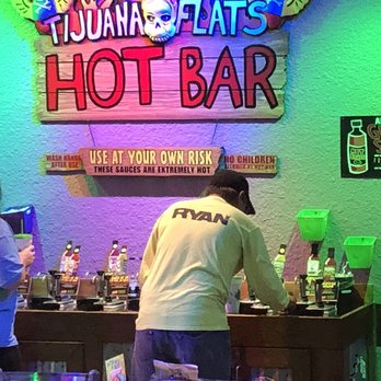 Tijuana Flats - Hot sauce bar. - Tex-Mex Near Me - Coral Springs, Florida Tijuana Flats - Hot sauce bar. - Tex-Mex Near Me - Coral Springs, Florida