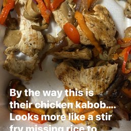 It's supposed to be a chicken kabob but it looks more like a cheap fajita