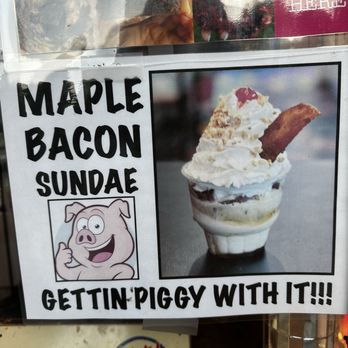 Emma's Lp Creamery - Sign for maple bacon sundae - Ice Cream & Frozen Yogurt Near Me - Lake Placid, New York Emma's Lp Creamery - Sign for maple bacon sundae - Ice Cream & Frozen Yogurt Near Me - Lake Placid, New York