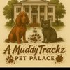 A Muddy Trackz Pet Palace gift card