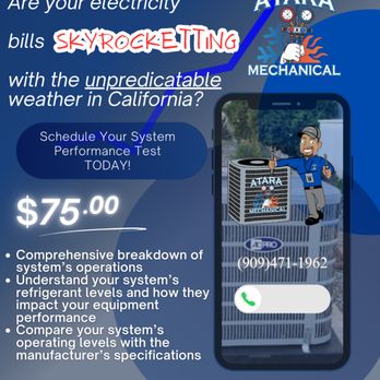 Atara Mechanical - Limit your high electricity bills and let us provide you with a comprehensive HVAC system performance report! - Heating & Air Conditioning/HVAC Near Me - Corona, California Atara Mechanical - Limit your high electricity bills and let us provide you with a comprehensive HVAC system performance report! - Heating & Air Conditioning/HVAC Near Me - Corona, California