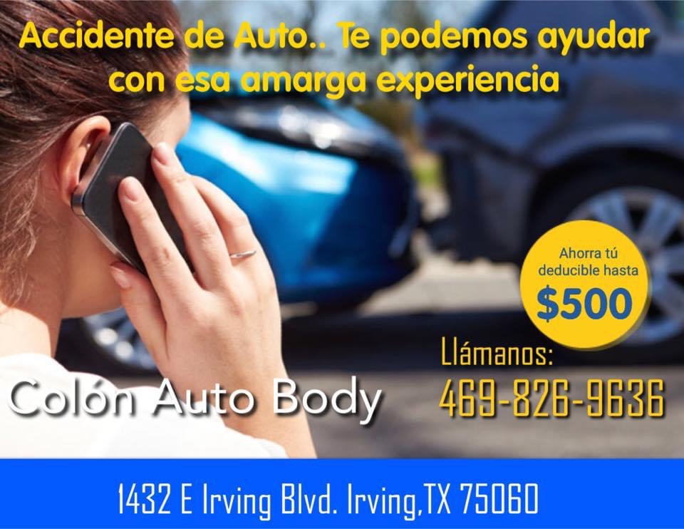 COLÓN AUTO BODY Request a Quote Auto Repair 1432 E Irving Blvd