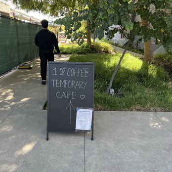 1 Oz Coffee - Signage to direct you - Caterers Near Me - Santa Clara, California