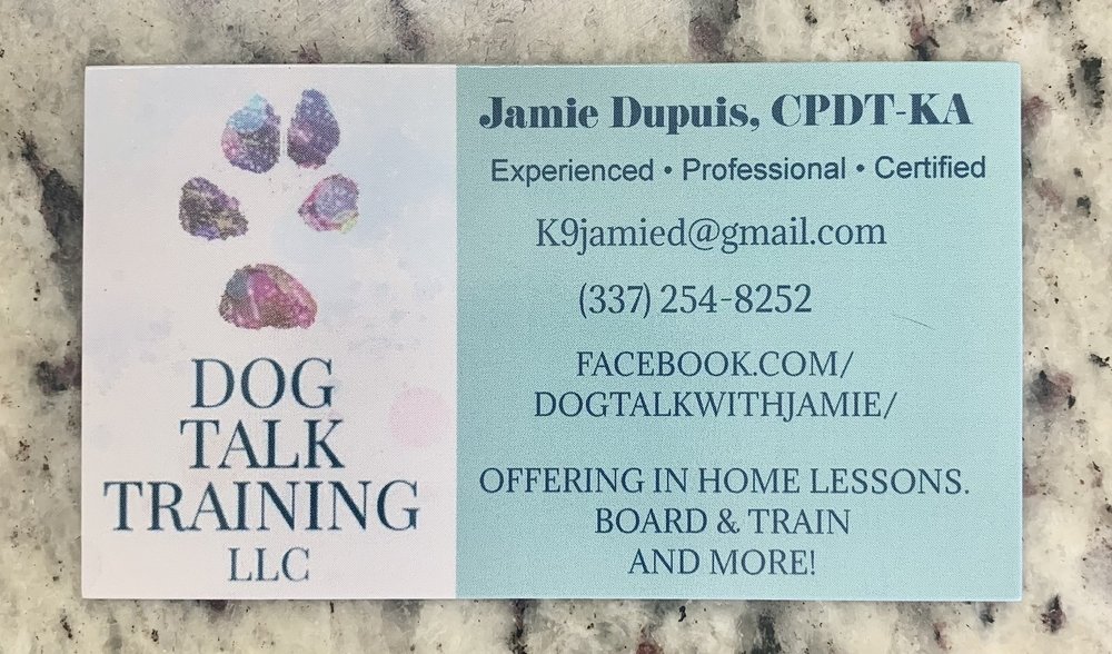 DOG TALK TRAINING Youngsville, Louisiana Pet Training Phone