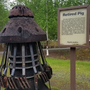 Alaska Pipeline - It's a Pig! Cleans the inside of the pipe. - Landmarks & Historical Buildings Near Me - Fairbanks, Alaska