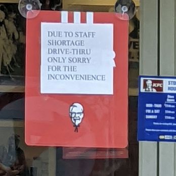 KFC - Drive-thru only due to staffing shortages. Thanks Joe Biden. - Fast Food Near Me - Monticello, New York