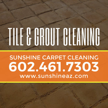 Sunshine Carpet Cleaning - Tile and Grout Cleaning - Carpet Cleaning Near Me - Phoenix, Arizona Sunshine Carpet Cleaning - Tile and Grout Cleaning - Carpet Cleaning Near Me - Phoenix, Arizona
