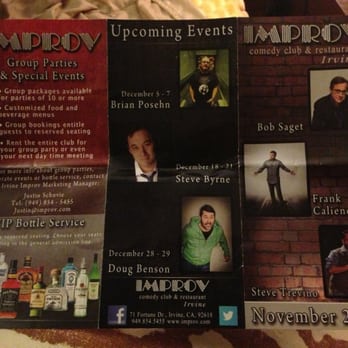 Irvine Improv - Back side of the flyer. Still no mention of the minimum drink policy. Strike 3. I'd like my money back now please. - Comedy Clubs Near Me - Irvine, California Irvine Improv - Back side of the flyer. Still no mention of the minimum drink policy. Strike 3. I'd like my money back now please. - Comedy Clubs Near Me - Irvine, California
