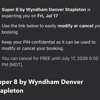 Super 8 by Wyndham Denver Stapleton - Confirmation email saying that cancellation is FREE! - Hotels Near Me - Denver, Colorado Super 8 by Wyndham Denver Stapleton - Confirmation email saying that cancellation is FREE! - Hotels Near Me - Denver, Colorado