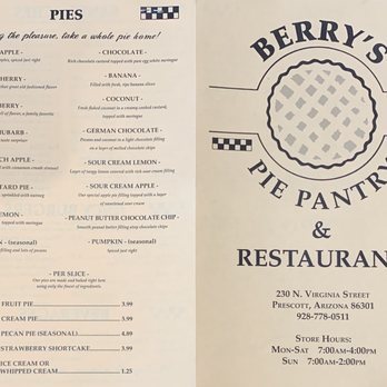 Berry's Pie Pantry Restaurant - Pie menu - Bakeries Near Me - Prescott, Arizona Berry's Pie Pantry Restaurant - Pie menu - Bakeries Near Me - Prescott, Arizona