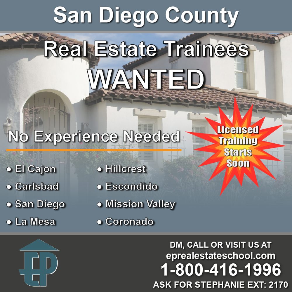 EP REAL ESTATE SCHOOL Updated June 2024 2667 Camino Del Rio South