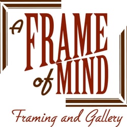 A Frame of Mind Framing and Gallery