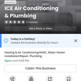 The text message I received links me to this unclaimed ICE Air Conditioning & Plumbing, so if I leave a unfavorable review it wouldn't show The text message I received links me to this unclaimed ICE Air Conditioning & Plumbing, so if I leave a unfavorable review it wouldn't show