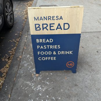 Manresa Bread  - Front door sign - Breakfast & Brunch Near Me - Campbell, California